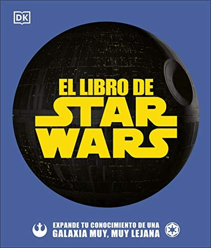 El libro de Star Wars | DK