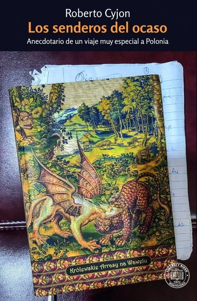 Los senderos del ocaso | ROBERTO CYJON