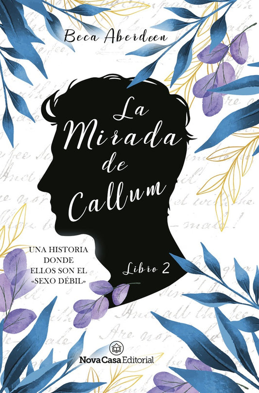 La mirada de Callum (Libro 2) | BECA ABERDEEN