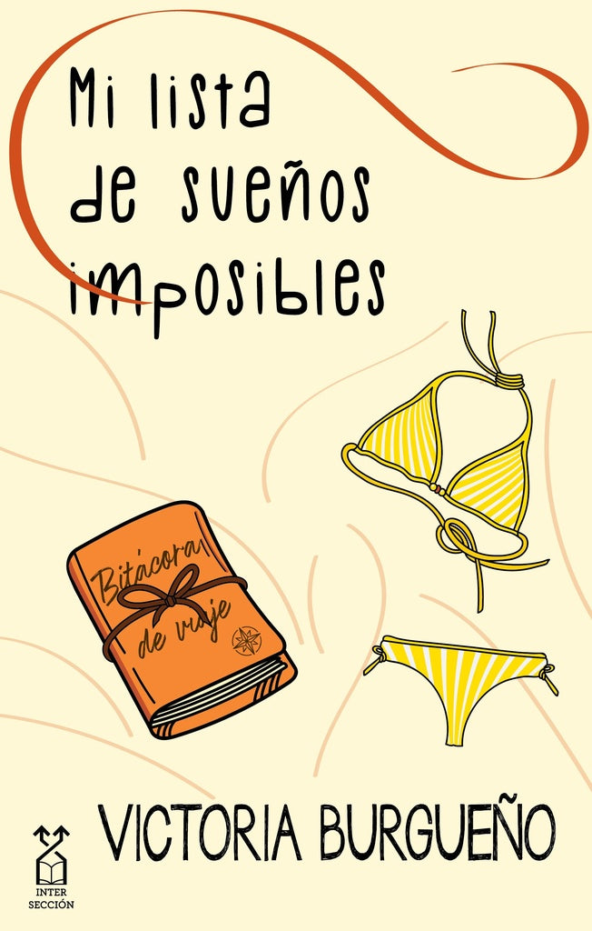 Mi lista de sueños posibles | Victoria Burgueño