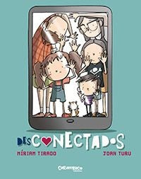 DESCONECTADOS | TIRADO MIRIAM/ TURU JOAN