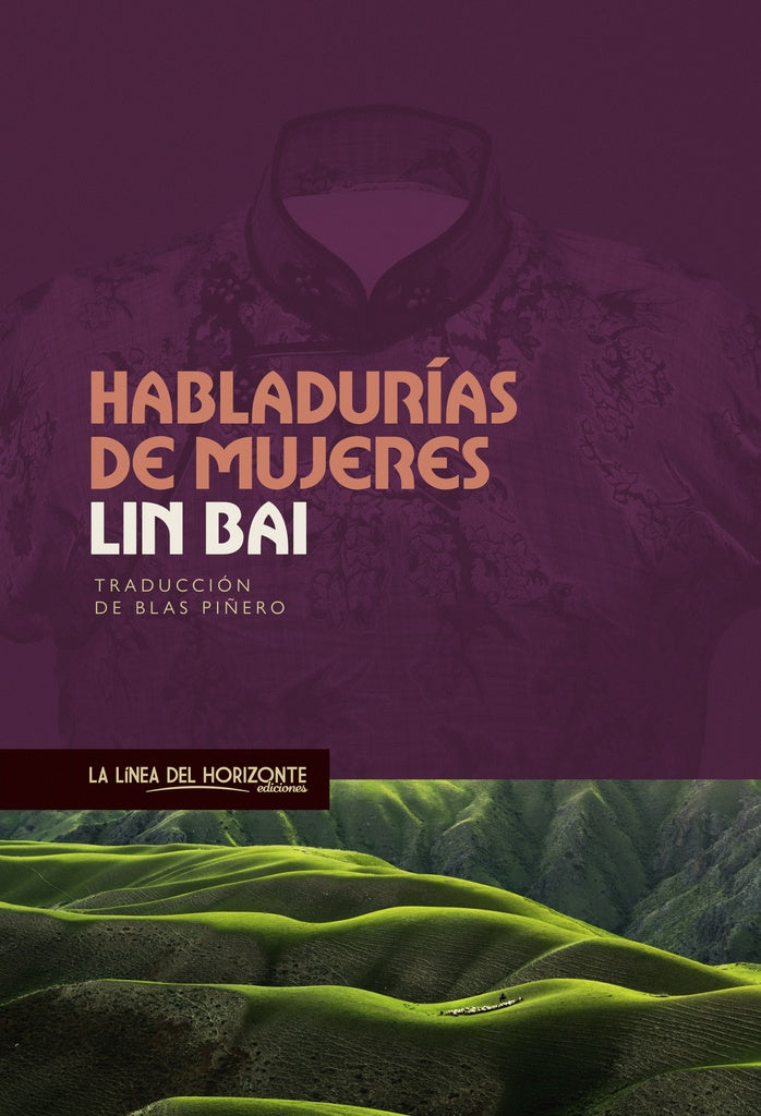 HABLADURIAS DE MUJERES | LIN BAI