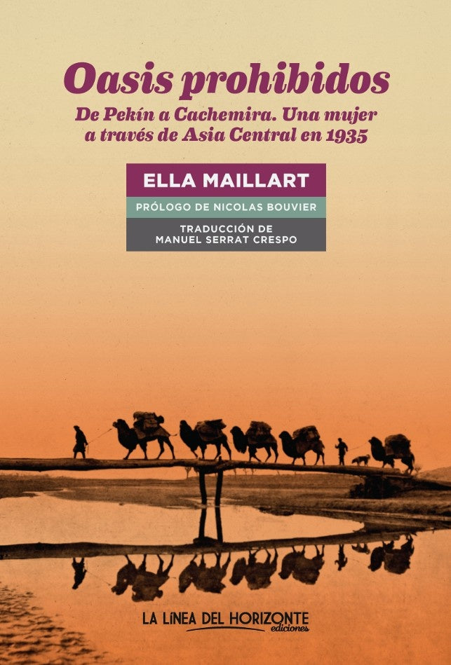 Oasis prohibidos | ELLA MAILLART