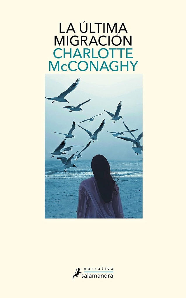 La última migración | Charlotte Mcconaghy