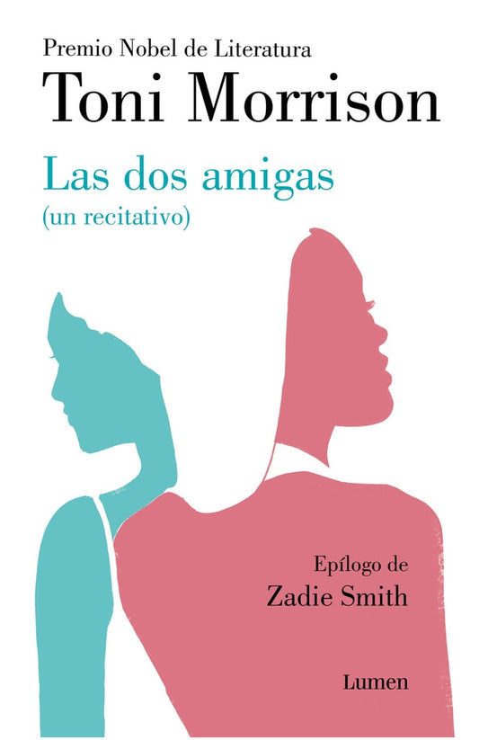 Las dos amigas (un recitativo) | Toni Morrison
