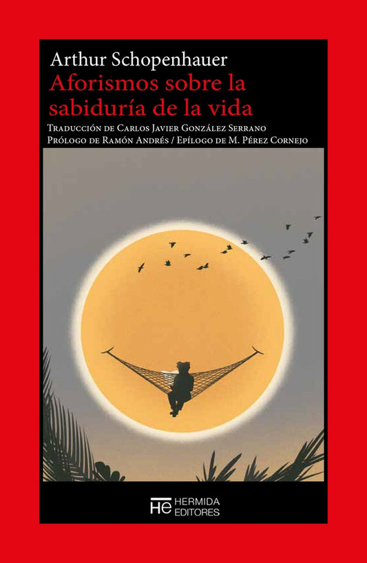 Aforismos sobre la sabiduría de la vida | Arthur Schopenhauer