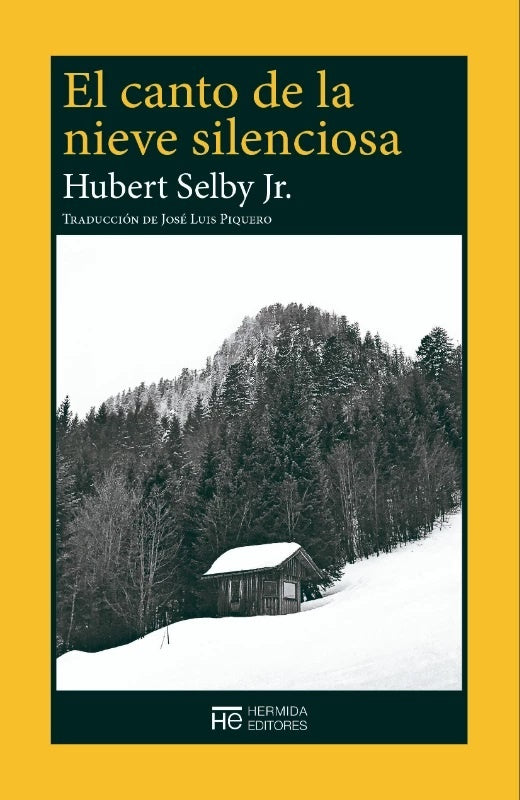 CANTO DE LA NIEVE SILENCIOSA, EL | HUBERT SELBY JR.