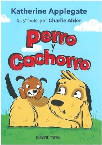 Perro y cachorro | KATHERINE APPLEGATE