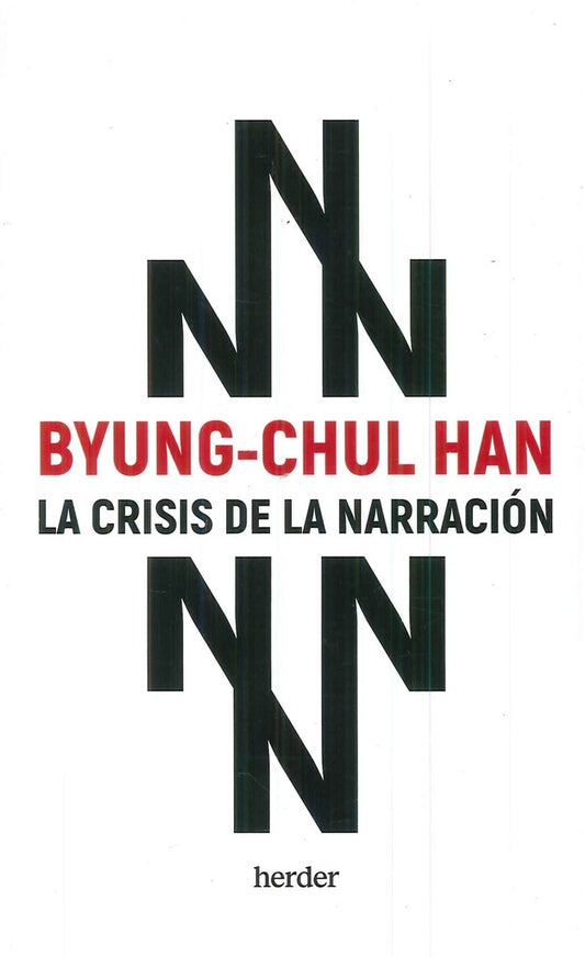 La crisis de la Narración | BYUNG-HUL HAN