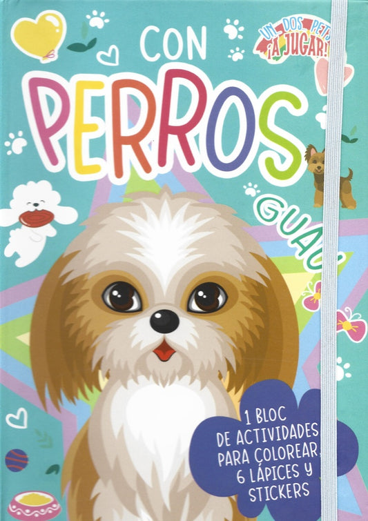 1...2... Pets ¡A Jugar!: Con Perros | Varios autores