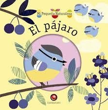 El pájaro. Mi pequeña naturaleza | Contrapunto