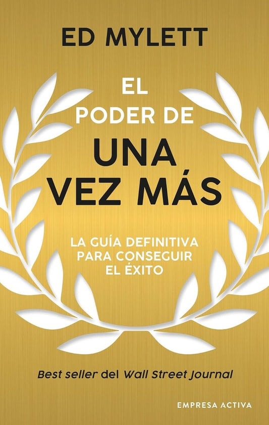 El poder de una vez más | Ed Mylett