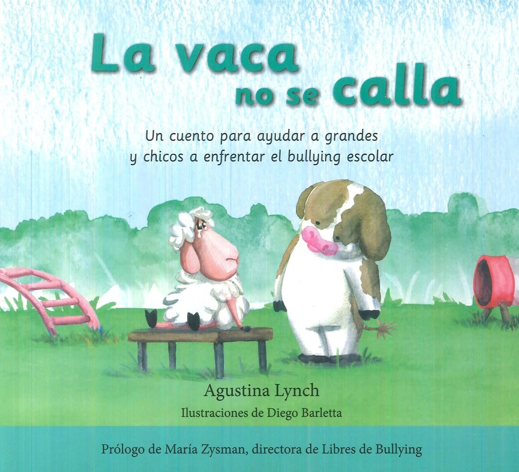 La vaca que no se calla | LYNCH AGUSTINA