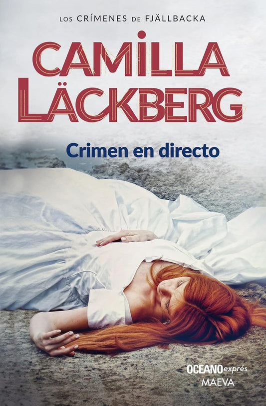 Crimen en directo | CAMILLA LACKBERG