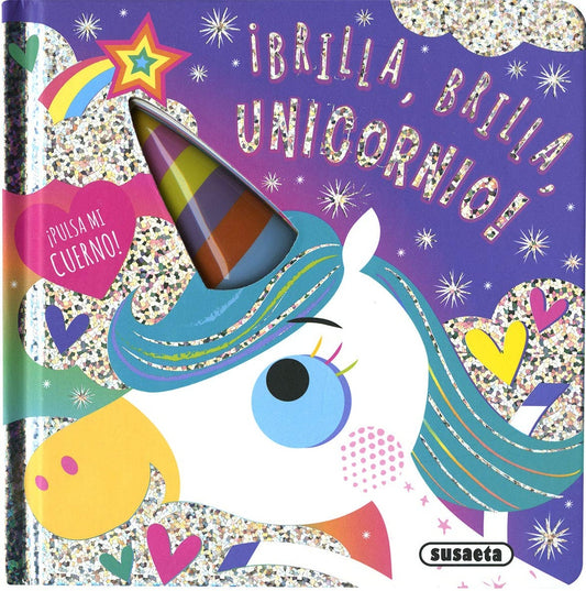 Brilla, brilla, unicornio! | Susaeta