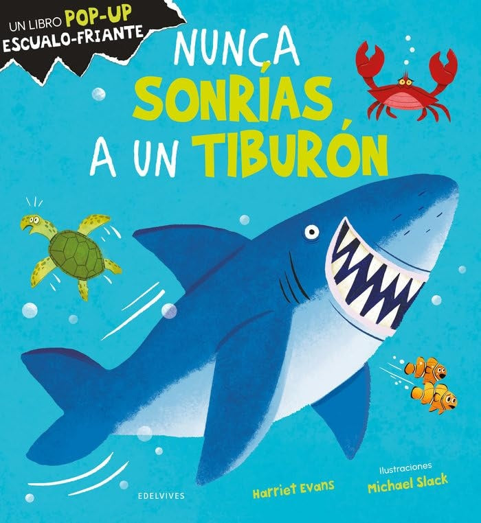 NUNCA SONRIAS A UN TIBURON | HARRIET/ SLACK  MICHAEL EVANS