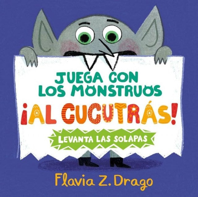 AL CUCUTRAS! JUEGA CON LOS MONSTRUOS | FLAVIA Z. DRAGO