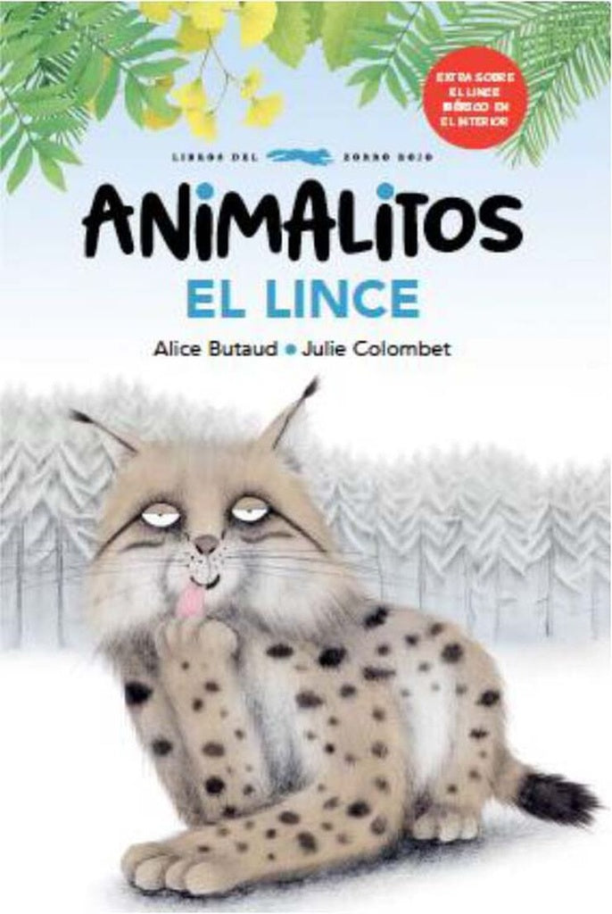 Animalitos. El lince | ALICE BUTAUD / JULIE COLOMBET (ILUST.)