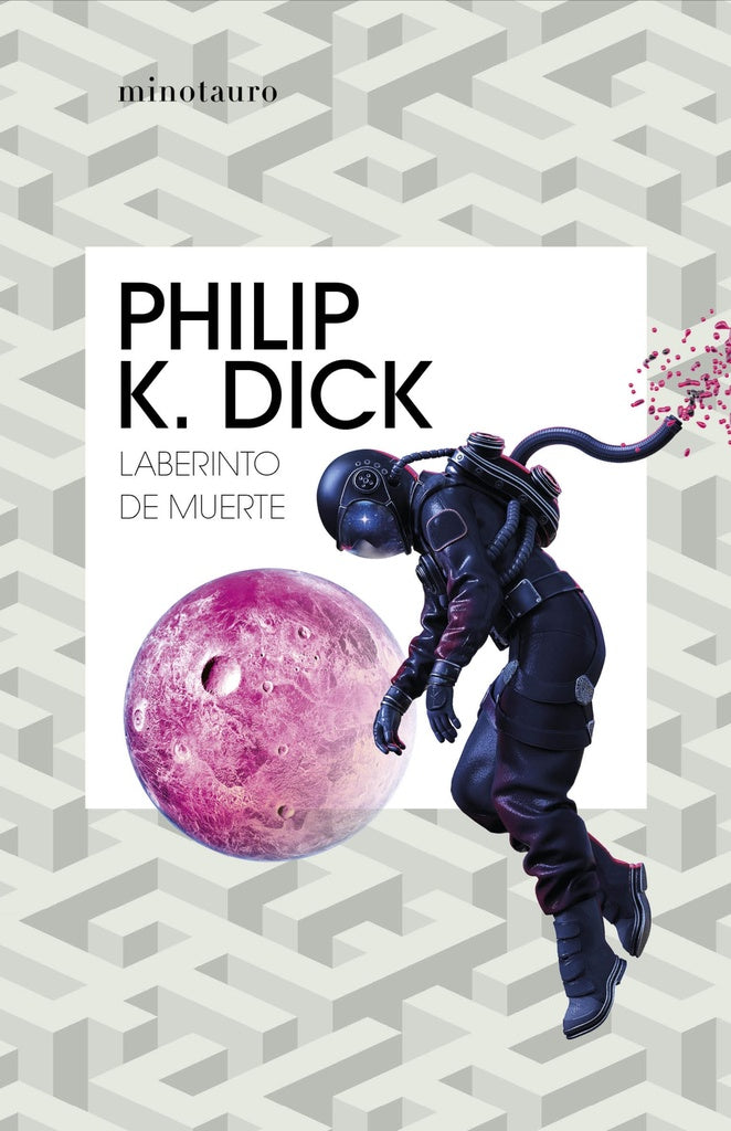 LABERINTO DE MUERTE | Philip K. Dick