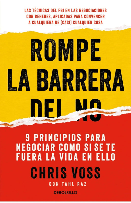 Rompe la barrera del no | Chris Voss
