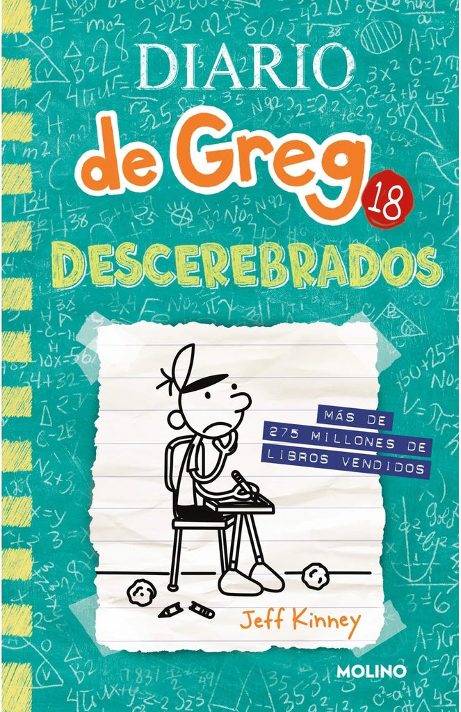Diario de Greg 18 - Descerebrados | Jeff Kinney