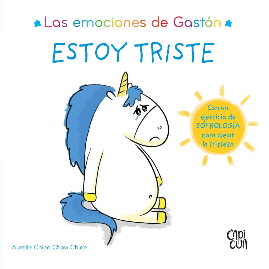 Las emociones de Gastón. Estoy triste | CHOW CHINE