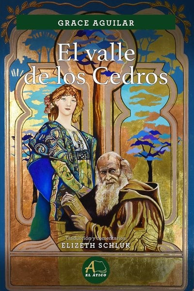 El valle de los Cedros  | GRACE AGUILAR