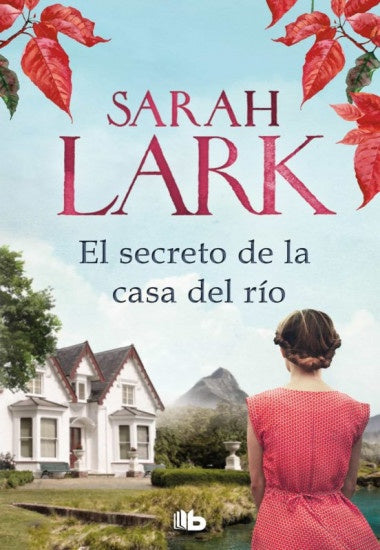 El secreto de la casa del río | Sarah Lark
