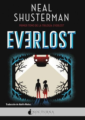 Everlost 1 | NEAL SHUSTERMAN