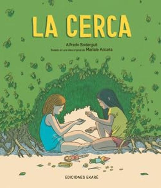 La cerca | ALFREDO SODERGUIT