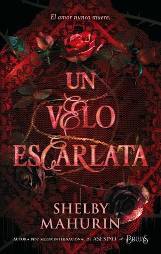 Un velo escarlata | SHELBY MAHURIN