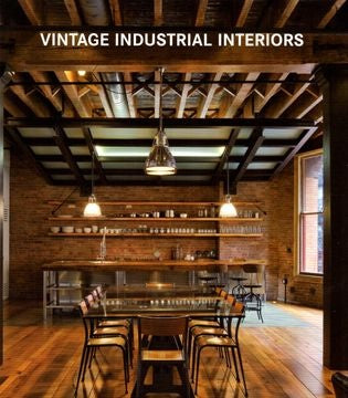 VINTAGE INDUSTRIAL INTERIORS | Konemann