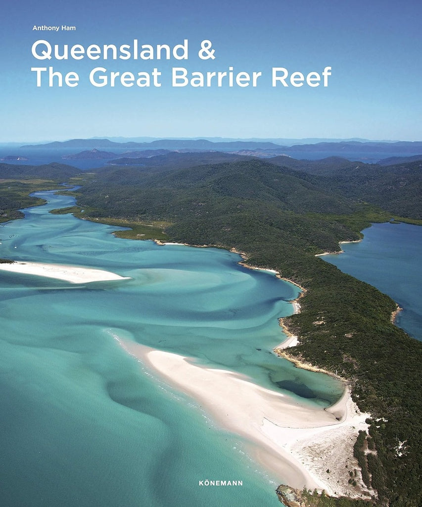 QUEENSLAND & THE GREAT BARRIER REEF | ANTHONY HAM
