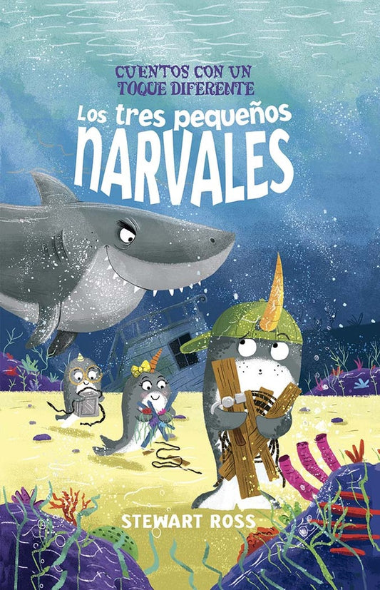 Los tres pequeños narvales | STEWART ROSS