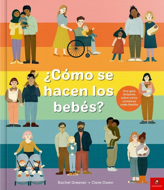 ¿Cómo se hacen los bebés? | GREENER RACHEL/ OWEN CLARE