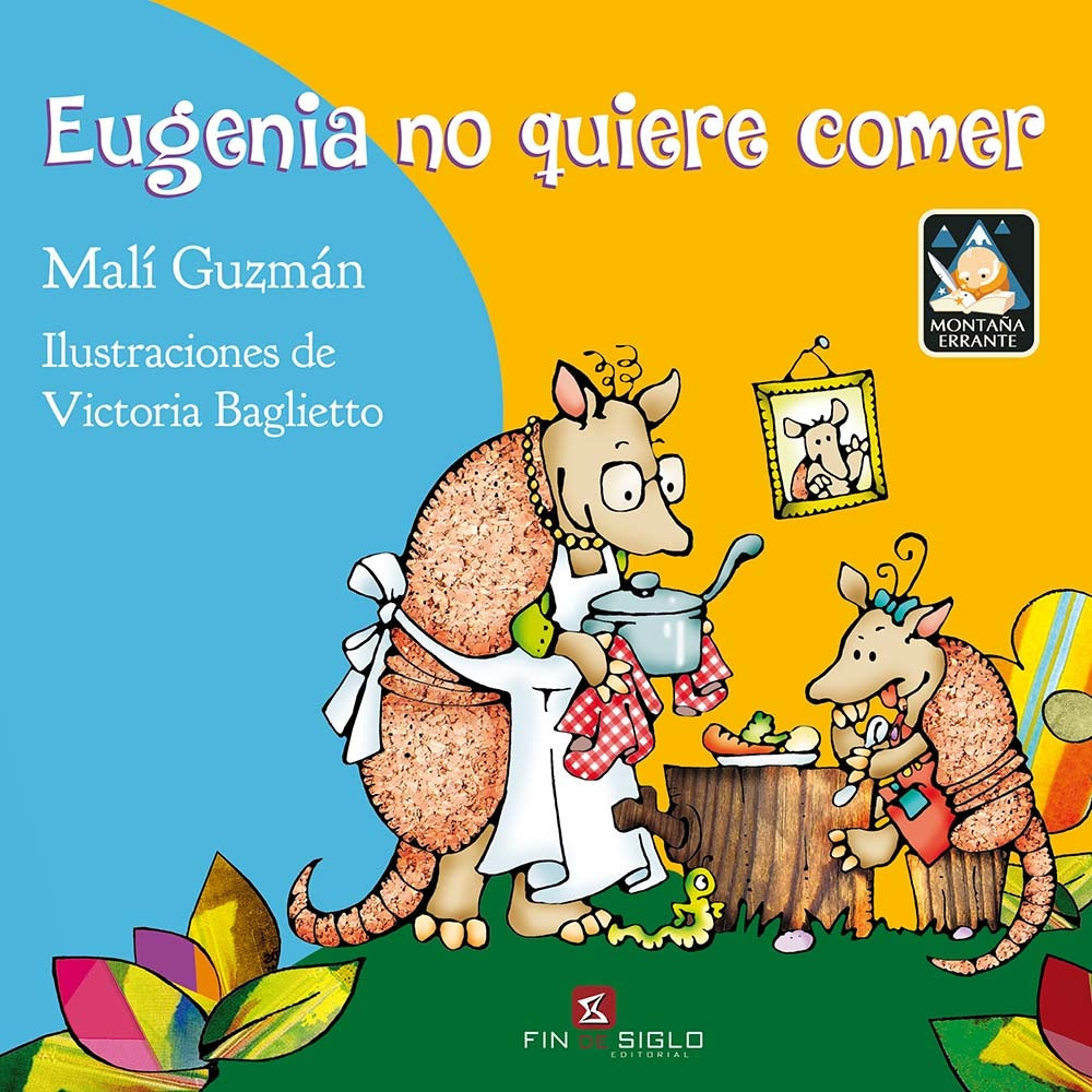Eugenia no quiere comer | MALI GUZMAN