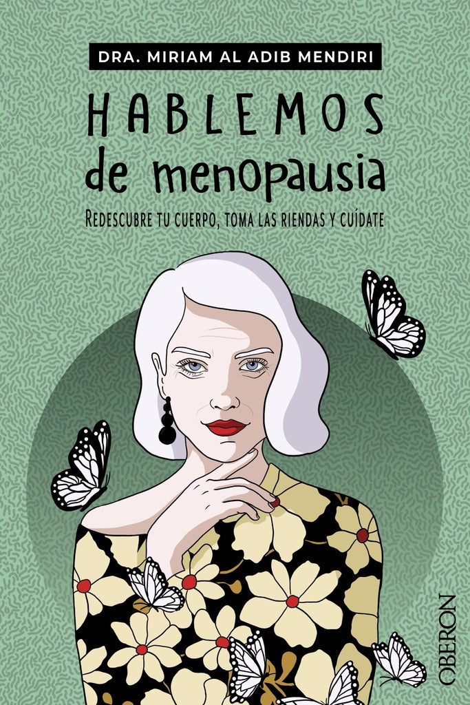 HABLEMOS DE MENOPAUSIA | MIRIAM AL ADIB