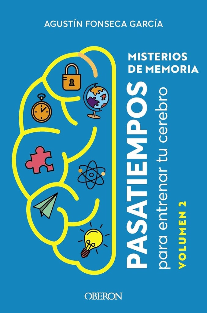 Misterios de memoria: Pasatiempos para entrenar tu cerebro. Volumen 2 | AGUSTIN FONSECA