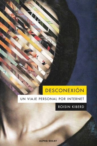 Desconexión | ROISIN KIBERD