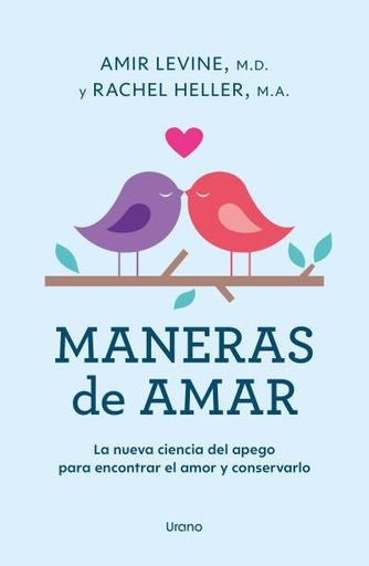 Maneras de amar | Amir Levine