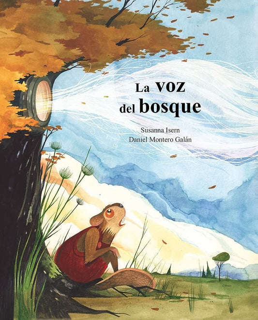 La voz del bosque | Susanna Isern