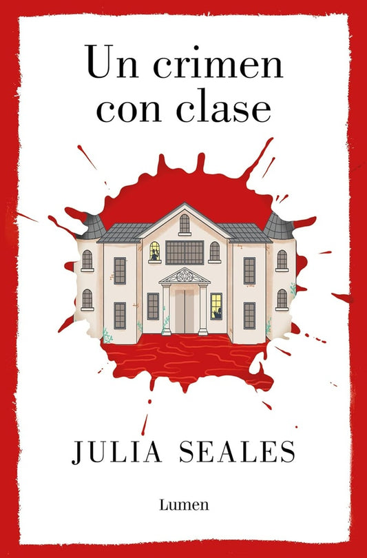 Un crimen con clase | Julia Seales