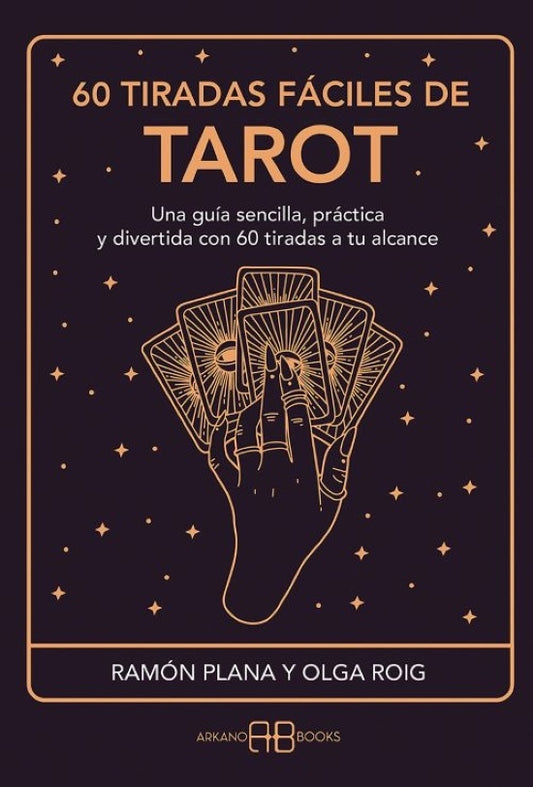 60 tiradas fáciles de tarot | ROIG RIBAS, Plana López
