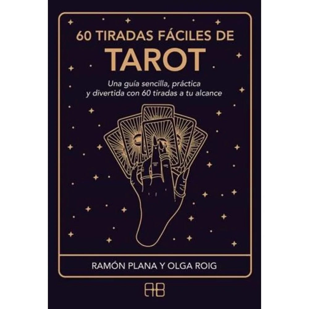 60 tiradas fáciles de tarot | ROIG RIBAS, Plana López