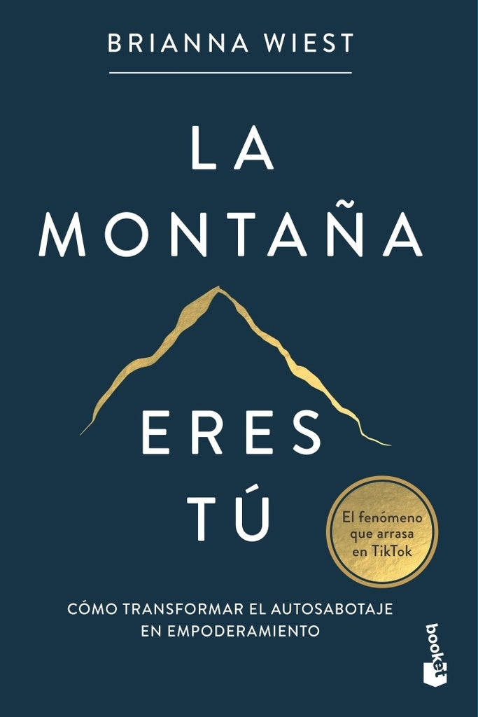 La montaña eres tú | Brianna Wiest