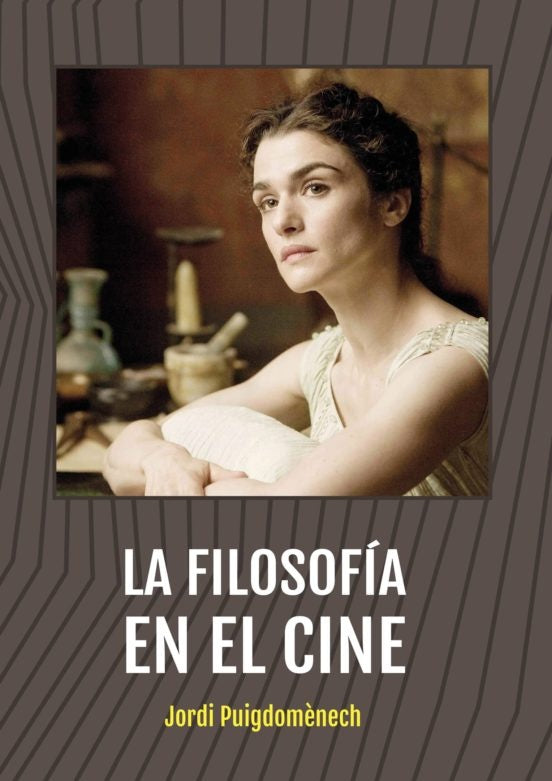 La filosofía en el cine | Jordi Puigdomenech