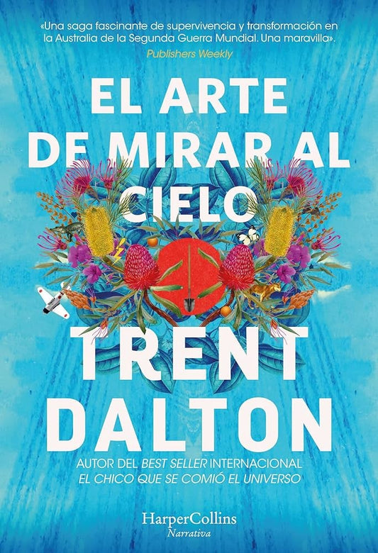 El arte de mirar al cielo | TRENT DALTON