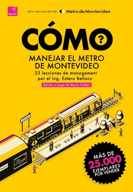 Cómo manejar el metro de montevideo | MARCO CALTIERI