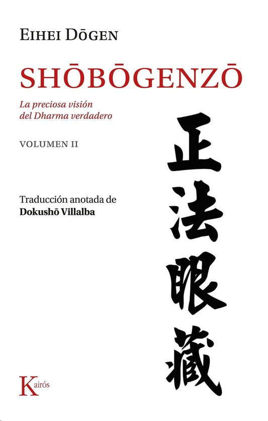 SHOBOGENZO. VOLUMEN II | EIHEI DOGEN