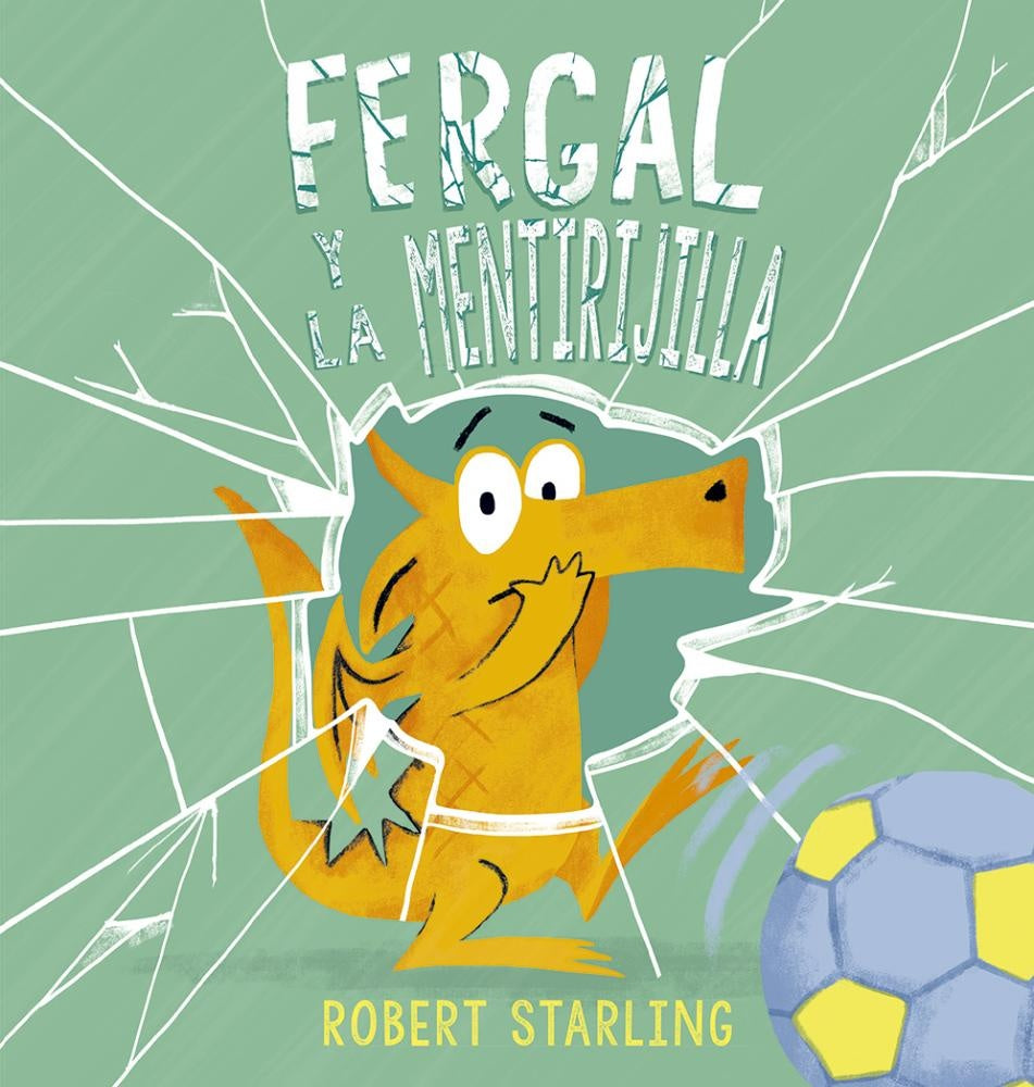 Fergal y la mentirijilla  | ROBERT STARLING